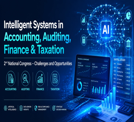 The Second National Congress on Current Issues in Intelligent Systems for Accounting, Auditing, Finance, and Taxation: Challenges and Opportunities